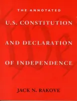 Anotovaná Ústava USA a Deklarace nezávislosti - The Annotated U.S. Constitution and Declaration of Independence