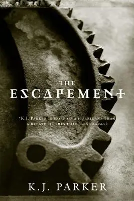 Útěk - The Escapement