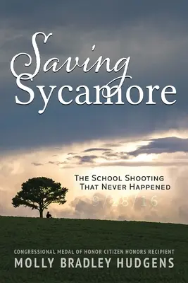 Saving Sycamore: Střelba ve škole, která se nikdy nestala - Saving Sycamore: The School Shooting That Never Happened