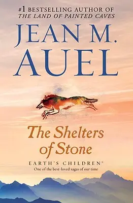 Kamenné úkryty: Děti Země, kniha pátá - The Shelters of Stone: Earth's Children, Book Five