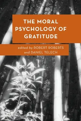 Morální psychologie vděčnosti - The Moral Psychology of Gratitude