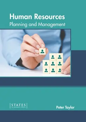 Lidské zdroje: Plánování a řízení - Human Resources: Planning and Management