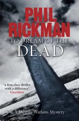 Snít o mrtvých: Záhada Merrily Watkinsové - To Dream of the Dead: A Merrily Watkins Mystery