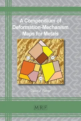 Sborník map deformačního mechanismu pro kovy - A Compendium of Deformation-Mechanism Maps for Metals