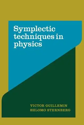 Symplektické techniky ve fyzice - Symplectic Techniques in Physics