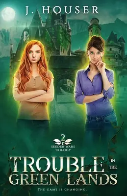 Potíže v zelených zemích - Trouble in the Green Lands
