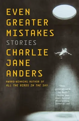 Ještě větší chyby: Příběhy - Even Greater Mistakes: Stories