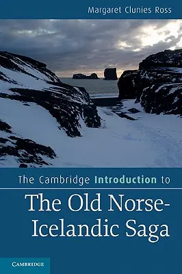 Cambridgeský úvod do staroseversko-islandských ság - The Cambridge Introduction to the Old Norse-Icelandic Saga