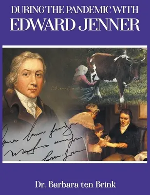 Během pandemie s Edwardem Jennerem - During the Pandemic with Edward Jenner