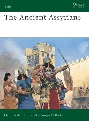 Starověcí Asyřané - The Ancient Assyrians
