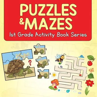 Hádanky a bludiště: Série knih s aktivitami pro 1. třídu - Puzzles & Mazes: 1st Grade Activity Book Series
