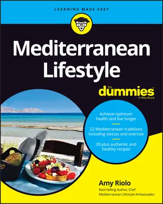 Středomořský životní styl pro hlupáky - Mediterranean Lifestyle for Dummies