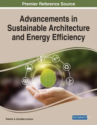 Pokroky v udržitelné architektuře a energetické účinnosti - Advancements in Sustainable Architecture and Energy Efficiency