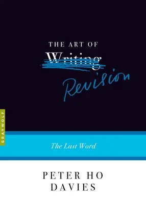 Umění revize: Poslední slovo - The Art of Revision: The Last Word