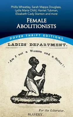 Abolicionistky - Female Abolitionists