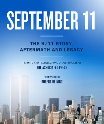 11. září: Příběh 11. září, jeho následky a odkaz - September 11: The 9/11 Story, Aftermath and Legacy