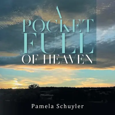 Kapsa plná nebe - A Pocket Full of Heaven