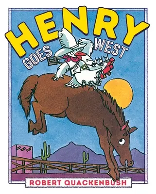 Henry jede na západ - Henry Goes West