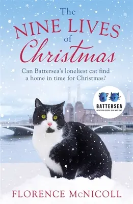 Devět životů Vánoc: Najde Felicia z Battersea domov před svátky? - The Nine Lives of Christmas: Can Battersea's Felicia Find a Home in Time for the Holidays?