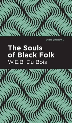 Duše černošského lidu - The Souls of Black Folk