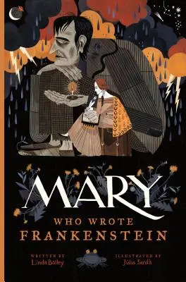 Mary, která napsala Frankensteina - Mary Who Wrote Frankenstein