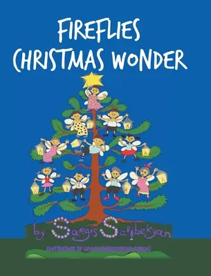 Světlušky Vánoční zázrak - Fireflies Christmas Wonder