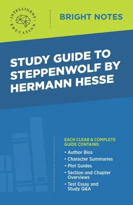Průvodce studiem Stepního vlka od Hermanna Hesseho - Study Guide to Steppenwolf by Hermann Hesse