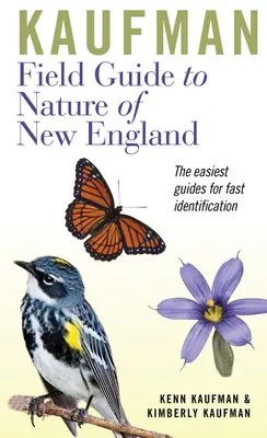 Kaufmanův terénní průvodce přírodou Nové Anglie - Kaufman Field Guide to Nature of New England