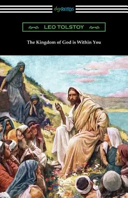 Boží království je v tobě - The Kingdom of God is Within You