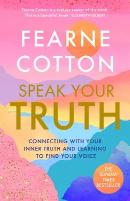 Mluv svou pravdu - Speak Your Truth