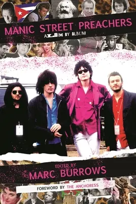 Manic Street Preachers: Album po albu - Manic Street Preachers: Album by Album