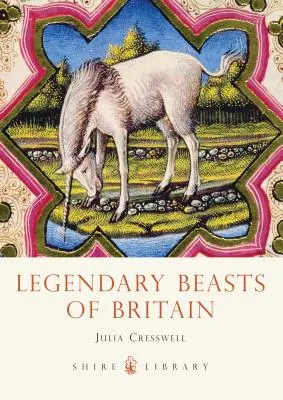 Legendární zvířata Británie - Legendary Beasts of Britain