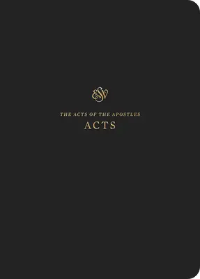 ESV Scripture Journal: Skutky apoštolů: Skutky apoštolů - ESV Scripture Journal: Acts: Acts