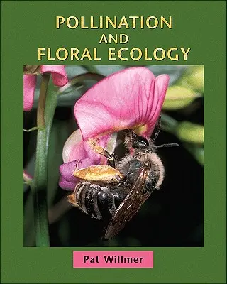 Opylování a ekologie květin - Pollination and Floral Ecology