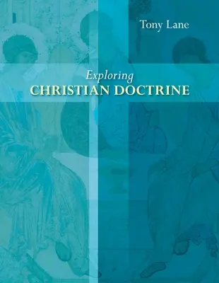 Zkoumání křesťanského učení - Exploring Christian Doctrine