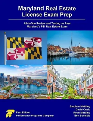Maryland Real Estate License Exam Prep: Přehled a testování vše v jednom, abyste úspěšně složili zkoušku PSI pro oblast nemovitostí v Marylandu. - Maryland Real Estate License Exam Prep: All-in-One Review and Testing to Pass Maryland's PSI Real Estate Exam