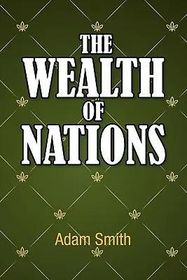 Bohatství národů - The Wealth of Nations