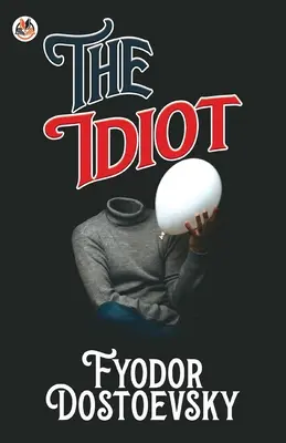 Idiot - The Idiot