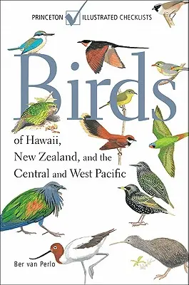 Ptáci Havaje, Nového Zélandu a středního a západního Pacifiku - Birds of Hawaii, New Zealand, and the Central and West Pacific