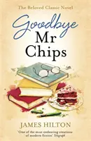 Sbohem, pane Chips - Hřejivá klasika, která inspirovala tři filmové adaptace - Goodbye Mr Chips - The heart-warming classic that inspired three film adaptations