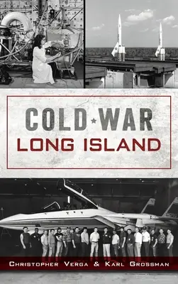 Studená válka na Long Islandu - Cold War Long Island
