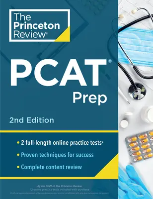 Princeton Review PCAT Prep, 2nd Edition: Praktické testy + přehled obsahu + strategie a techniky pro přijímací zkoušky na farmaceutické vysoké školy. - Princeton Review PCAT Prep, 2nd Edition: Practice Tests + Content Review + Strategies & Techniques for the Pharmacy College Admission Test