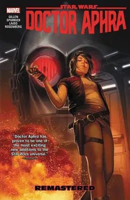 Star Wars: Doktorka Aphra svazek 3: Remastered - Star Wars: Doctor Aphra Vol. 3: Remastered