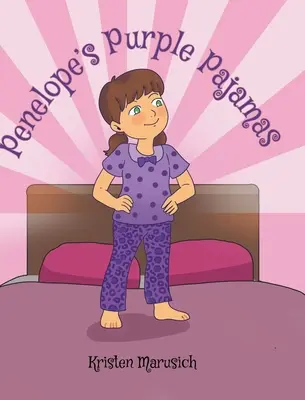 Penelopino fialové pyžamo - Penelope's Purple Pajamas