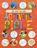 Moje Bible s aktivitami od tečky k tečce - My Dot to Dot Activity Bible