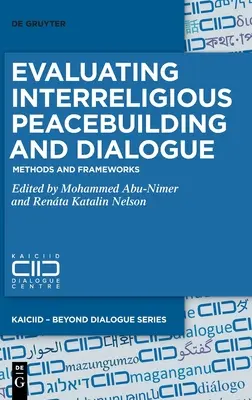 Hodnocení budování míru a mezináboženského dialogu - Evaluating Interreligious Peacebuilding and Dialogue