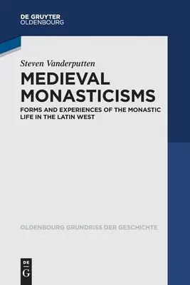 Středověké mnišství - Medieval Monasticisms