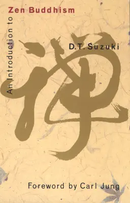 Úvod do zenového buddhismu - An Introduction to Zen Buddhism