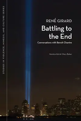 Boj až do konce: Rozhovory s Benoitem Chantrem - Battling to the End: Conversations with Benoit Chantre