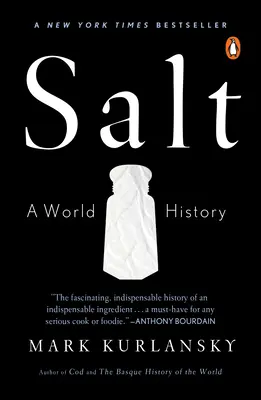 Sůl: Světové dějiny - Salt: A World History